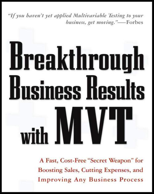 Breakthrough Business Results with MVT